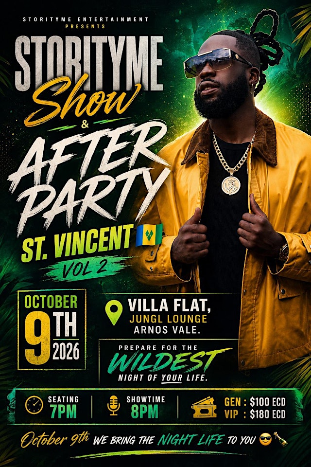 STORITYME Show & AFTER PARTY St. Vincent Vol 2